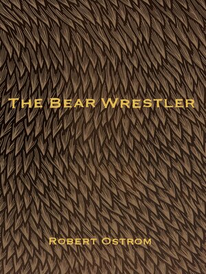 cover image of The Bear Wrestler
